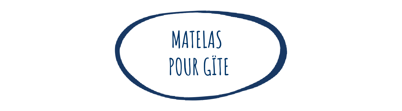 matelas pour gîte